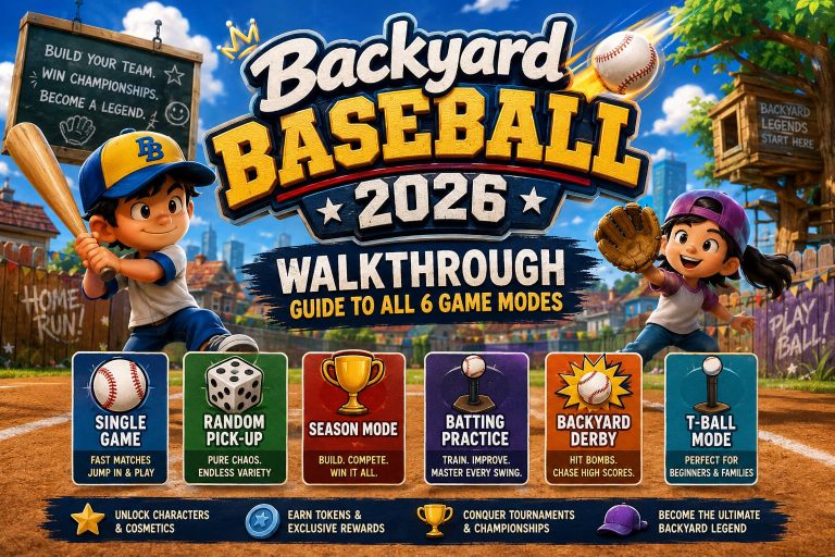 Backyard Baseball 2026 Walkthrough: Guide to All 6 Game Modes